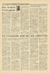 To chancer, der nu må udnyttes