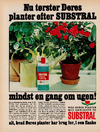 Nu tørster Deres planter efter Substral 