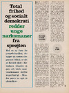 Total frihed og socialt demokrati redder unge narkomaner fra sprøjten