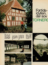 Fortids-idyllen der sov tornerosesøvn