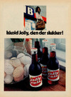 Iskold Jolly, den der slukker! 