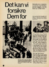 Det kan vi forsikre Dem for 