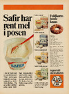 Safir har rent mel i posen