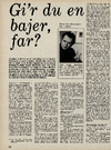 Gi'r du en bajer, far?