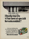 Hvorfor tror De vi har lavet et specielt forvaskemiddel?