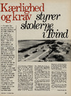 Kærlighed og krav styrer skolerne i Tvind