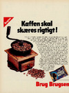Kaffen skal skæres rigtigt!
