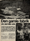 Den gamle fabrik oh, lad den stå