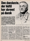 Den danskeste, der hidtil har skrevet på dansk 