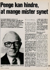 Penge kan hindre at mange mister synet 