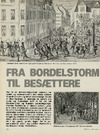 Fra bordelstorm til besættere 