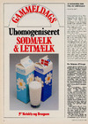 Gammeldags uhomogeniseret sødmælk og letmælk