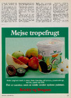 Mejse tropefrugt 