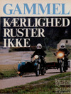 Gammel kærlighed ruster ikke