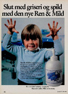 Slut med griseri og spild med den nye Ren & Mild