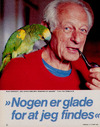 "Nogen er glade for at jeg findes" 