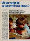 Ved du vofor jaj er så dykto teå stave?