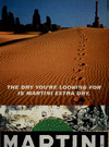 The dry you're looking for is Martini Extra Dry