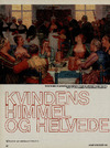 Kvindens himmel og helvede