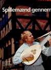 Spillemænd gennem 1000 år 
