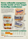 Vores velkendte margarinefamilie består af fem meget forskellige medlemmer 