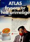 Atlas frysere er helt urimelige 