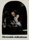 Himmelsk delikatesse