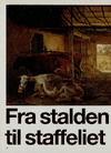 Fra stalden til staffeliet 