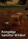 Kongelige kartofler til folket 