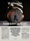 Vi arbejder fordi tiden er til det