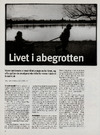 Livet i abegrotten