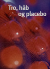 Tro, håb og placebo