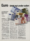 Euro - intet nyt under solen