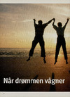 Når drømmen vågner
