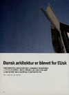 Dansk arkitektur er blevet for Eusk
