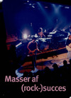 Masser af (rock-)succes