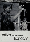 Afrika skal lære at bruge kondom