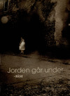 Jorden går under - måske