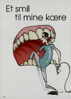 Et smil til mine kære