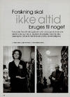Forskning skal ikke altid bruges til noget