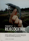 Problemfyldt rejecocktail