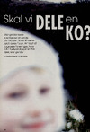 Skal vi dele en ko?