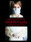 Sygehusinfektioner dræber 3265 patienter om året