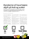 Danskerne vil have højere afgift på fedt og sukker