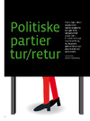 Politiske partier tur/retur 