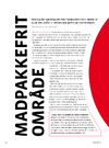 Madpakkefrit område 