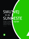 Smutvej til de sundeste varer 