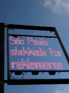 São Paulo slukkede for reklamerne