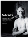 To brødre - et liv 