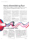 Vand, slibemiddel og flour 
